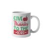 Primgi 11oz Ceramic Give Thanks to the Lord Coffee Mug