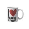 Primgi 11oz Ceramic I Love Thanks Giving Coffee Mug