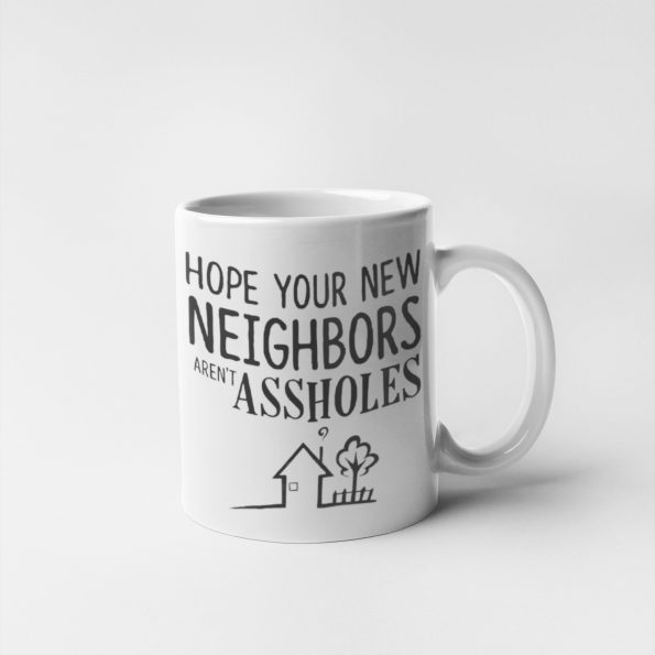 Neighbors-Assholes