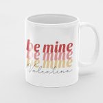 11-oz-coffee-mug-mock-be-mine