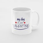 11-oz-coffee-mug-mockmy-dog-is-my-valentine