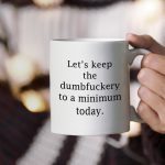 Quote-Printed-Coffee-Mug-11oz